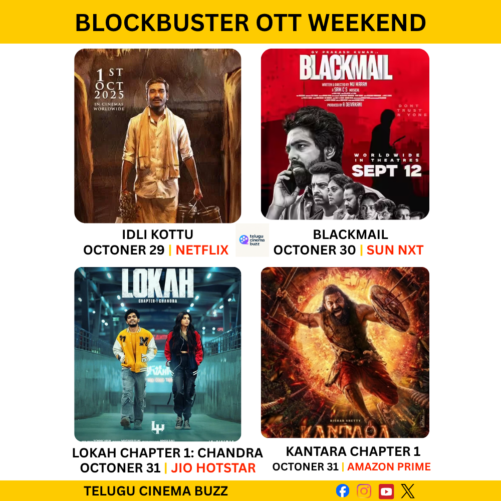This Weekend OTT Releases: Idli Kottu, Blackmail, Lokah Chapter 1, Kantara Chapter 1